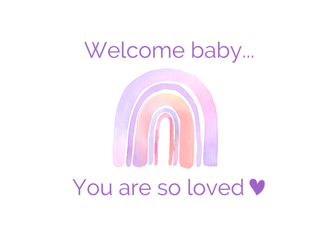 White seed paper greeting card saying "Welcome baby...you are so loved" with purple rainbow