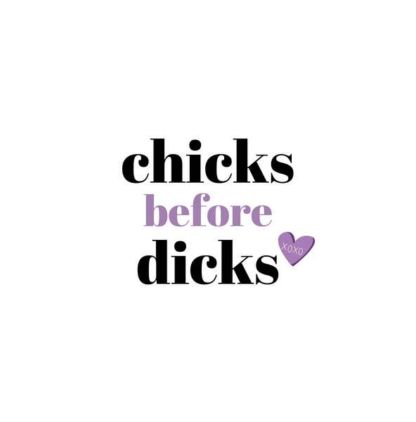 White seed paper greeting card saying "chicks before dicks" in black and purple