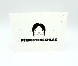 Plantable seed card with The Office Dwight Shrute "Perfectenschlag"