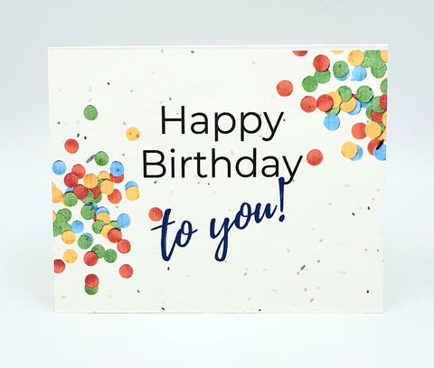 Plantable seed card with "Happy Birthday to you!" and coloured confetti.