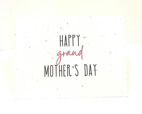 Plantable seed card with "Happy grand Mother's Day"