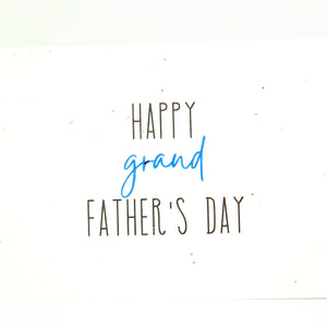 Plantable seed card with "Happy grand Father's day"